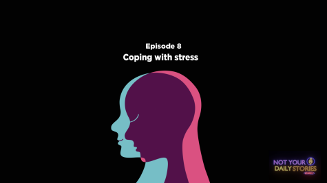 Season 2 Ep. 8: Coping with Stress